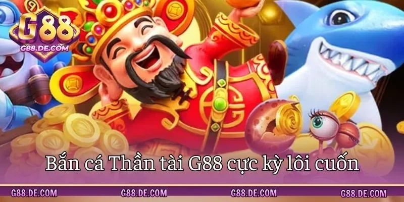 Bắn cá Thần tài - Trò chơi săn mồi cực cuốn