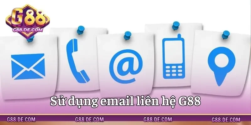 Liên hệ G88 qua email dễ dàng