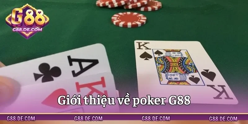 Khái quát về game trực tuyến poker