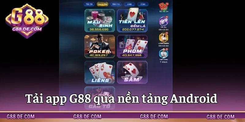 Hướng dẫn tải app G88 đơn giản qua nền tảng Android