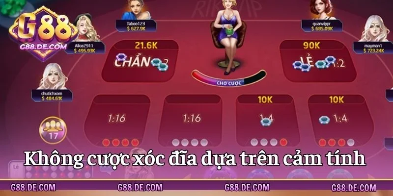 Không nên cược xóc đĩa dựa trên cảm tính